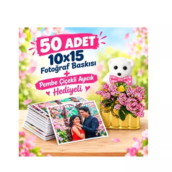50 adet Fotoğraf baskı hediyeli